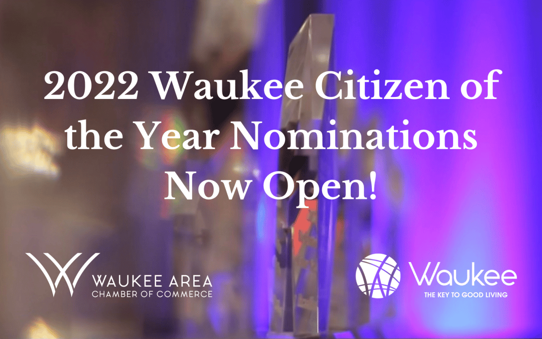 2022 Waukee Citizen of the Year Nominations Now Open!